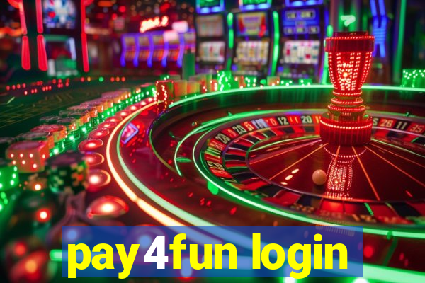 pay4fun login